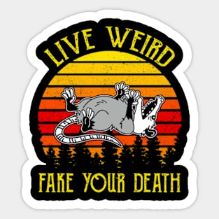 Live Weird Fake Your Death Opossum Ugly Cats Retro Vintage Sticker